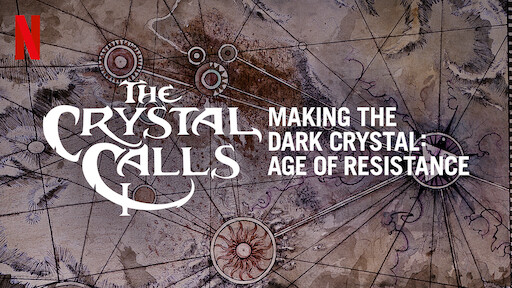 The Crystal Calls Making the Dark Crystal: Age of Resistance